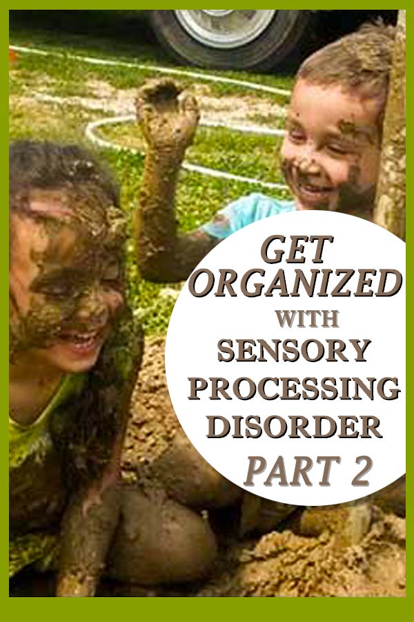 As parents of sensory children, we learn pretty quickly that regular routines don't work for kids with sensory processing disorder. In this part 2 (of 3 part series) we will learn to get creative