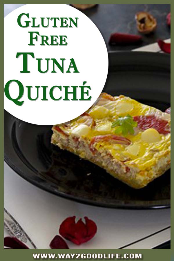 This Gluten Free Tuna Quiche recipe is not just healthy - it is also DELICIOUS!