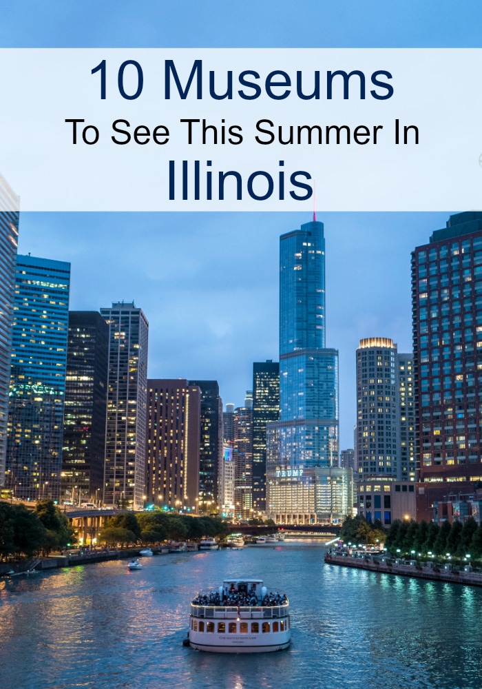 Summer Fun comes in many shapes and this list of 10 Museums In Illinois For Summer Fun is a great place to begin! Have fun with your family at one of these!