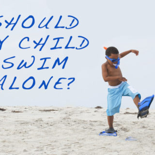 Should my Child Swim Alone? Follow these rules to make your decision #Summer #Swimming #Way2GoodLife #FamilyFun