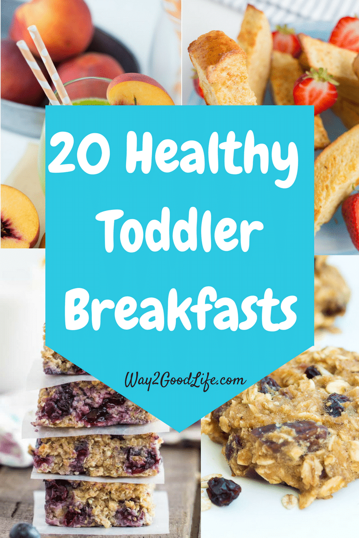 These Healthy Toddler Breakfasts are ideal for making sure your kids start their day with a healthy meal!  We love these recipes and the easy ideas listed! #breakfastrecipes #breakfast #Way2GoodLife #toddler #mother 