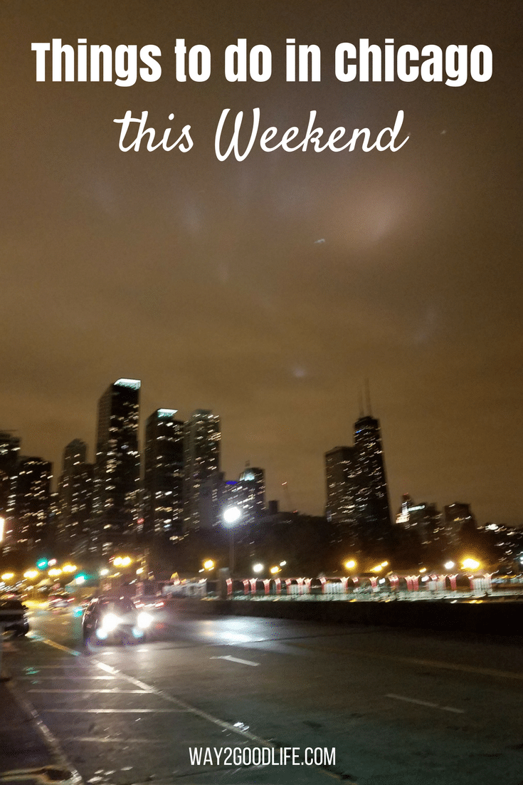 There are so many things in and around Chicago to do that you are sure to never be stuck at home because you ran out of something to do.  We’ve gathered our favorite list of Things to do in Chicago This Weekend to help give you a great list to check out for your next weekend in the Windy City! #midwest #travelguide #Way2GoodLife #chicago #family