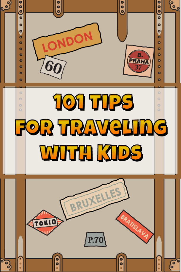 101 TIPS FOR TRAVELING WITH KIDS - Way 2 Goodlife