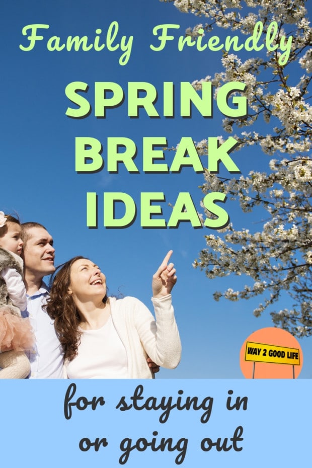 Family Spring Break Ideas