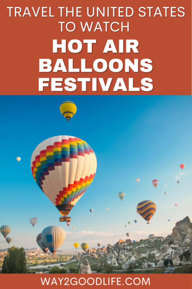 10 Best Hot Air Balloon Festivals in the US